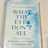 What the Eyes Don't See