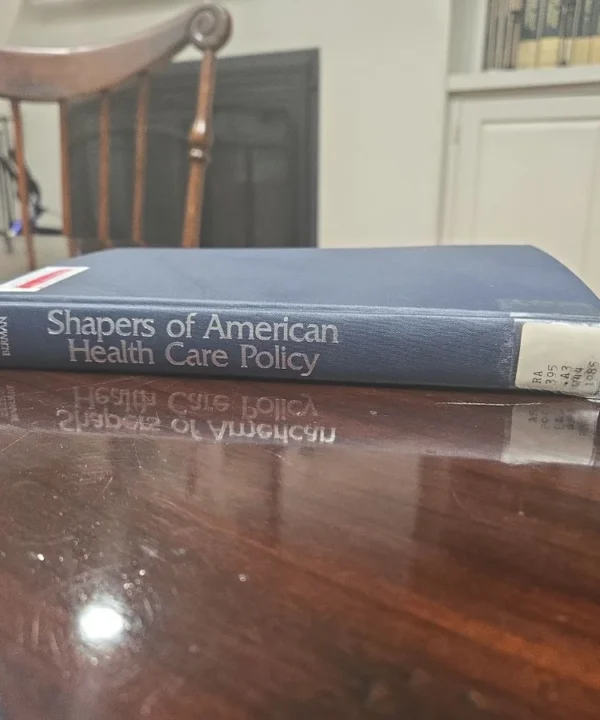 Shapers Of American Health Care Policy