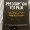 Prescription for pain