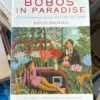 Bobos in Paradise