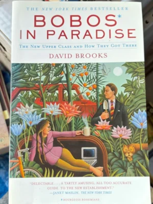 Bobos in Paradise
