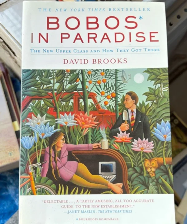 Bobos In Paradise