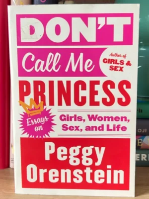Don't Call Me Princess