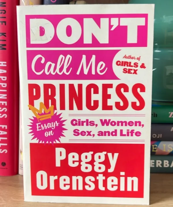 Don'T Call Me Princess