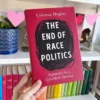 The End of Race Politics
