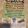 Complete Sugar Control Strategy Guide