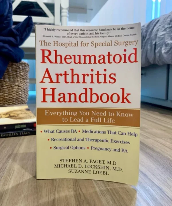 The Hospital For Special Surgery Rheumatoid Arthritis Handbook