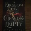 A Kingdom This Cursed and Empty