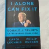 I Alone Can Fix It