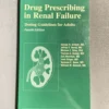 Drug Prescribing in Renal Failure