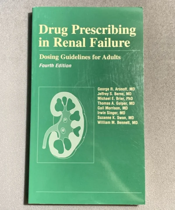 Drug Prescribing In Renal Failure
