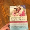 What If It's Not Alzheimer'S