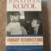 Ordinary Resurrections