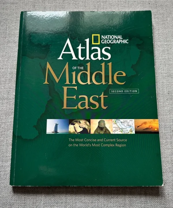 National Geographic Atlas Of The Middle East, Second Edition
