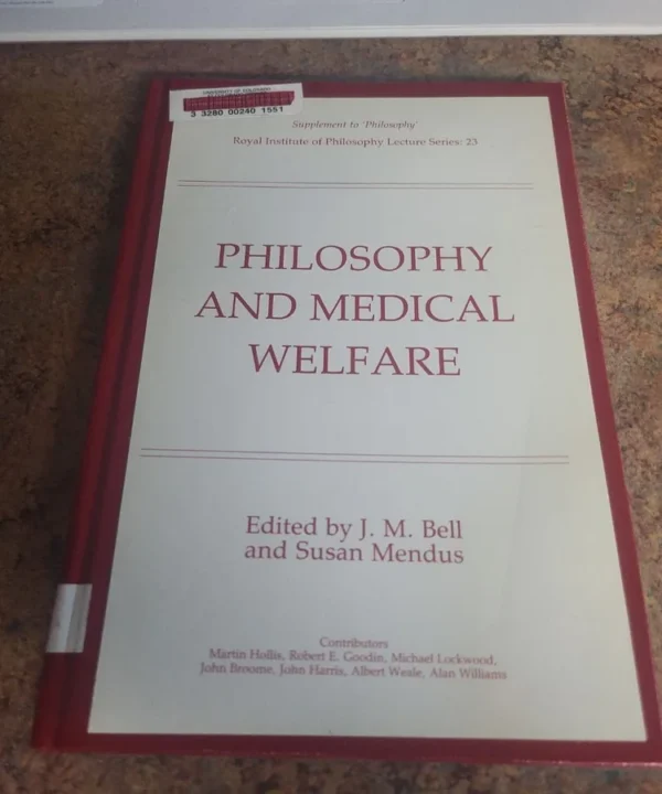 Philosophy And Medical Welfare