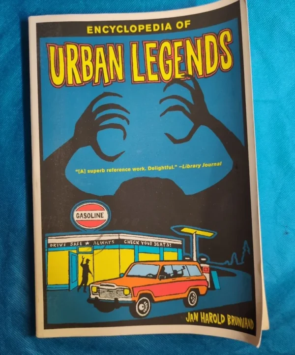 Encyclopedia Of Urban Legends