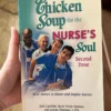 Chicken Soup for the Nurse's Soul Second Dose