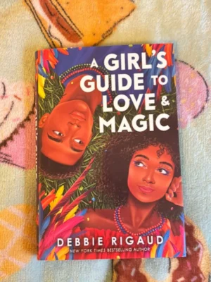 A Girl's Guide to Love and Magic