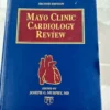Mayo Clinic Cardiology Review