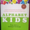 Alphabet Kids - from ADD to Zellweger Syndrome