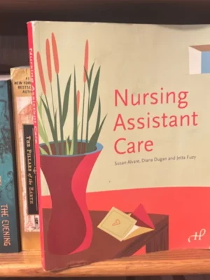 Nursing Assistant Care
