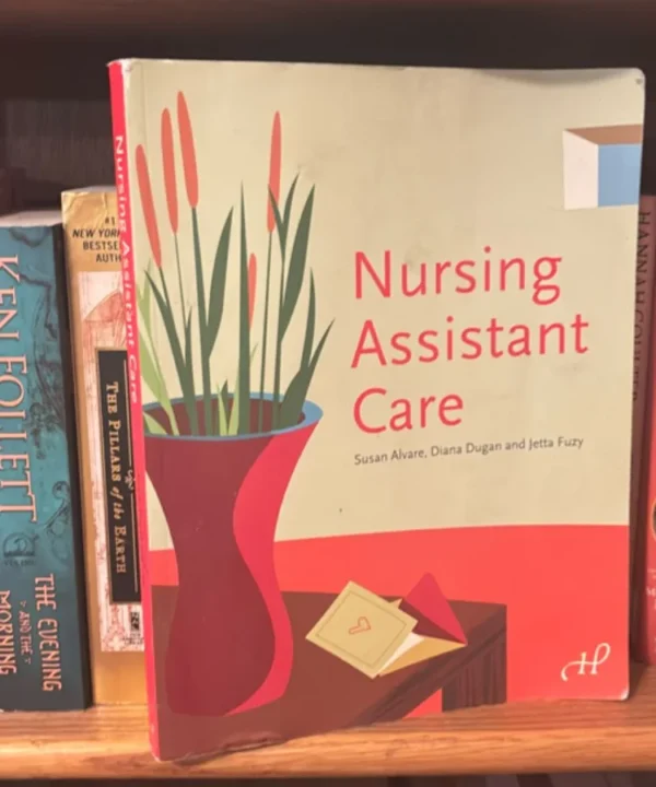 Nursing Assistant Care