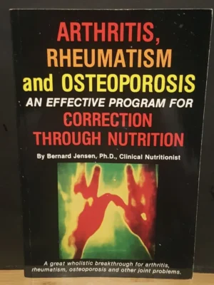 Arthritis, Rheumatism and Osteoporosis