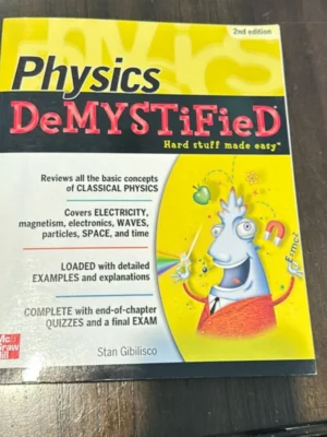Physics DeMYSTiFieD, Second Edition