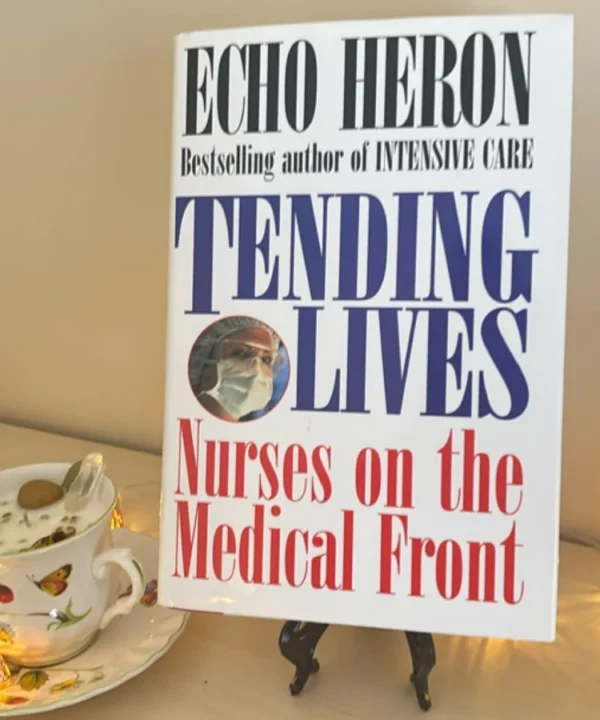 Tending Lives