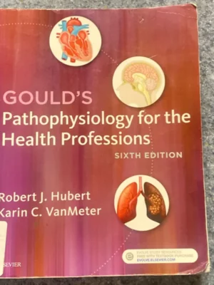 Gould's Pathophysiology for the Health Professions