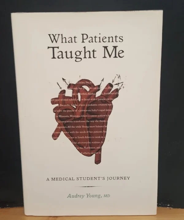 What Patients Taught Me