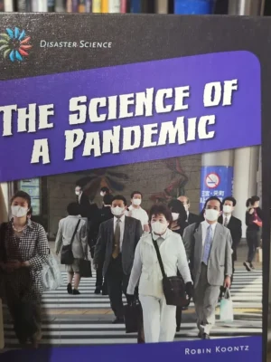 The Science of a Pandemic