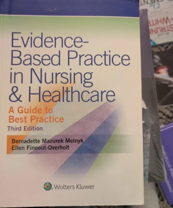 Evidence-Based Practice In Nursing And Healthcare