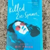 I Killed Zoe Spanos