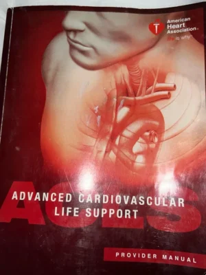 Advanced Cardiovascular Life Support Provider Manual