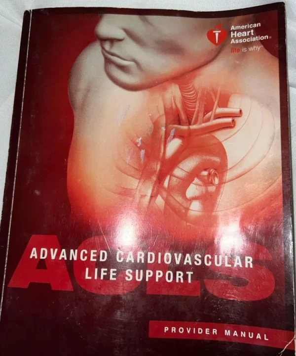 Advanced Cardiovascular Life Support Provider Manual