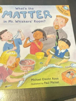 What's the Matter in Mr. Whiskers' Room