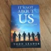 It's Not about Us