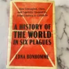 A History of the World in Six Plagues