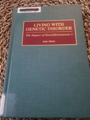 Living with Genetic Disorder