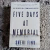 Five Days at Memorial