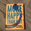 More Happy Than Not