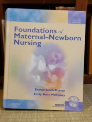 Foundations of Maternal-Newborn Nursing