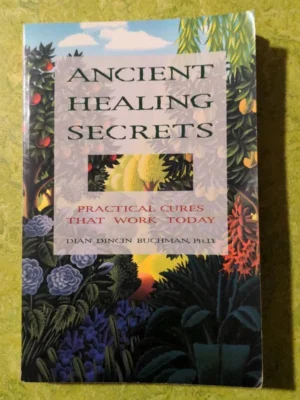 Ancient Healing Secrets
