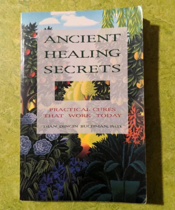 Ancient Healing Secrets