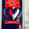 Synopsis of Cardiac Physical Diagnosis