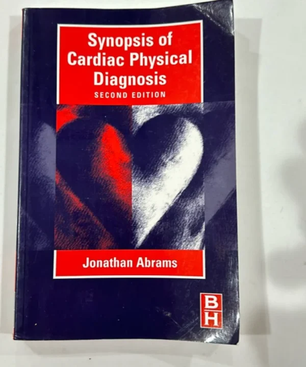 Synopsis Of Cardiac Physical Diagnosis
