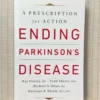 Ending Parkinson's Disease