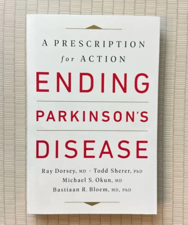 Ending Parkinson'S Disease