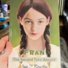 Fran, the Second Time Around